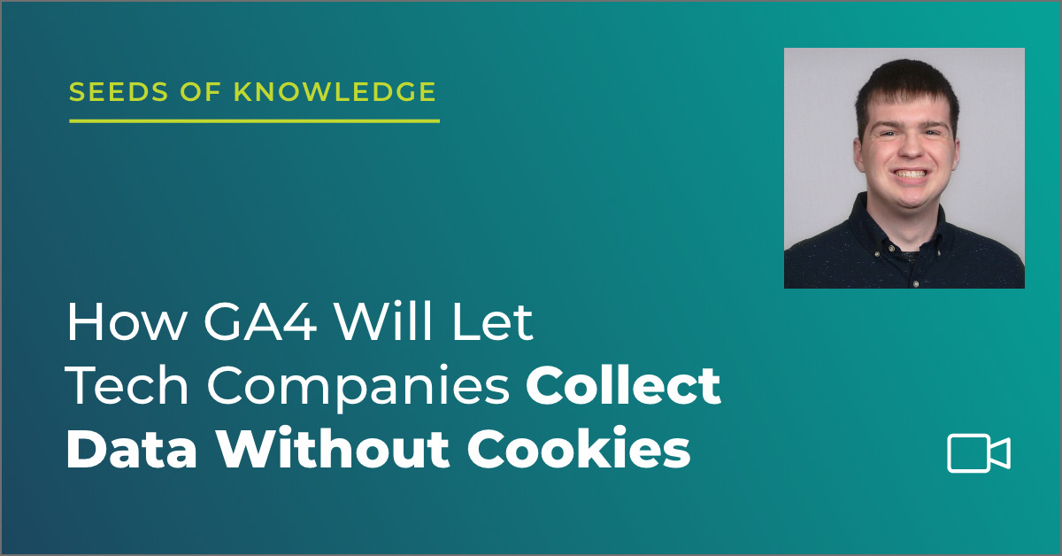 how ga4 will let tech companies collect data without cookies graphic