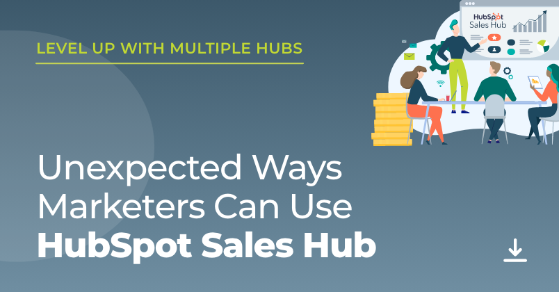 unexpected ways marketers can use hubspot sales hub graphic